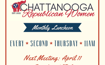 Chattanooga Republican Women’s Club – Monthly Luncheon!