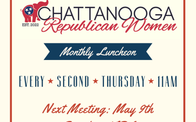 Chattanooga Republican Women’s Club – Monthly Luncheon!  Save the Date!